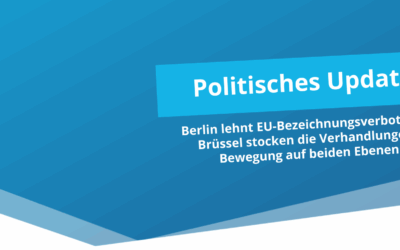 Politisches Update zum EU-Bezeichnungsverbot